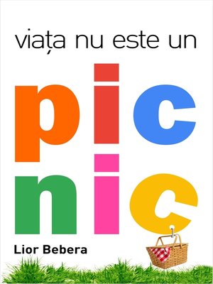 cover image of Viata Nu Este Un Picnic